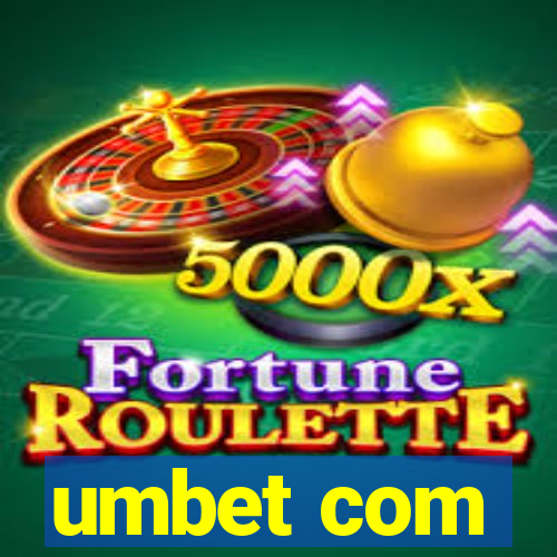 umbet com